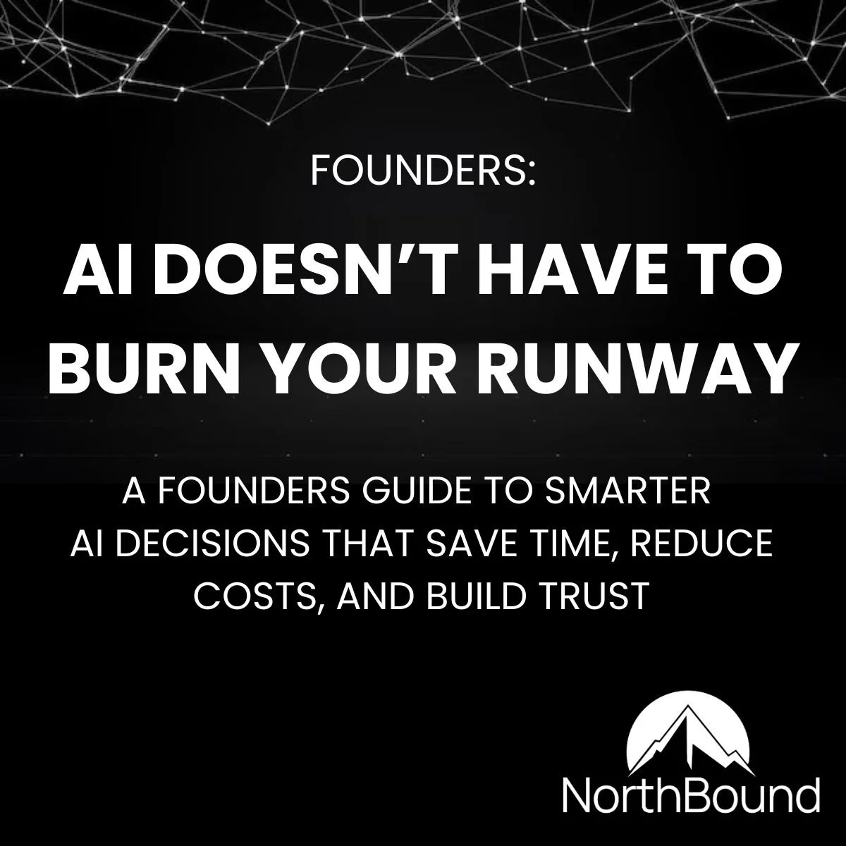 Smart AI Adoption for Startups: Save Runway and Scale with Confidence