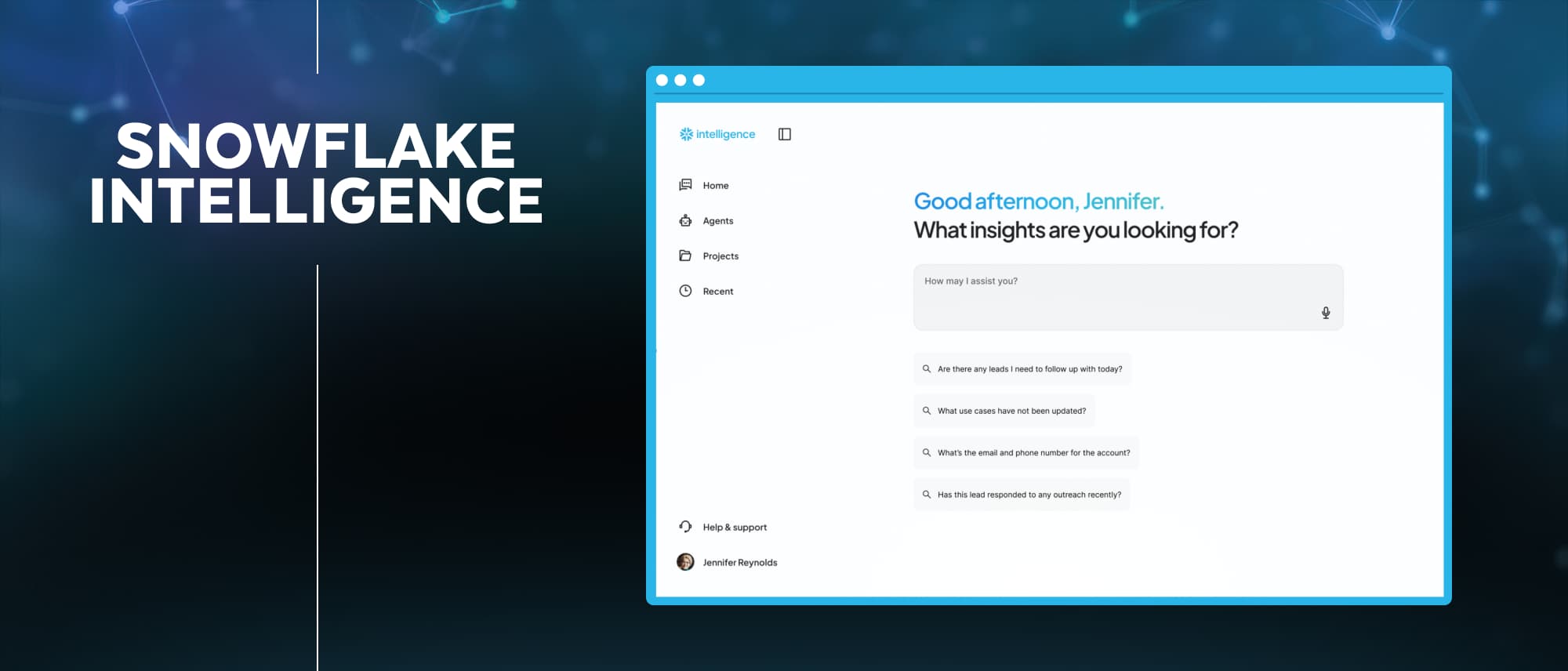 Snowflake Intelligence chat interface asking what insights are you looking for