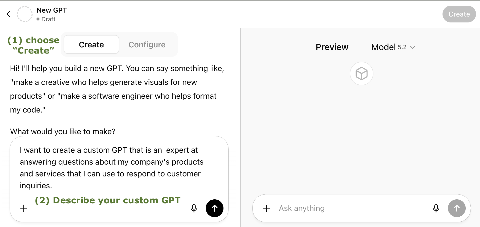 GPT builder Create tab where you describe the custom GPT you want
